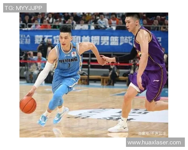 北京篮球队中路突破战术解析与球员表现深度剖析